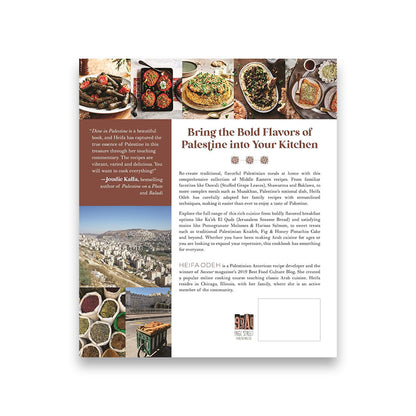 Dine in Palestine : An Authentic Taste of Palestine in 60 Recipes from My Family to Your Table